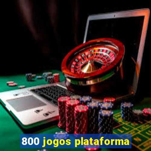 800 jogos plataforma